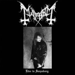 Mayhem (NOR) : Live in Sarpsborg